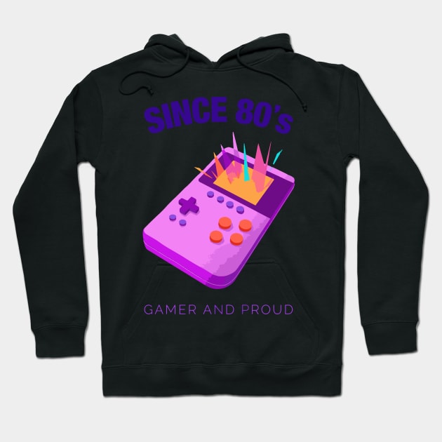 Since 80s Gamer and Proud - Gamer gift - Retro Videogame Hoodie by xaviervieira